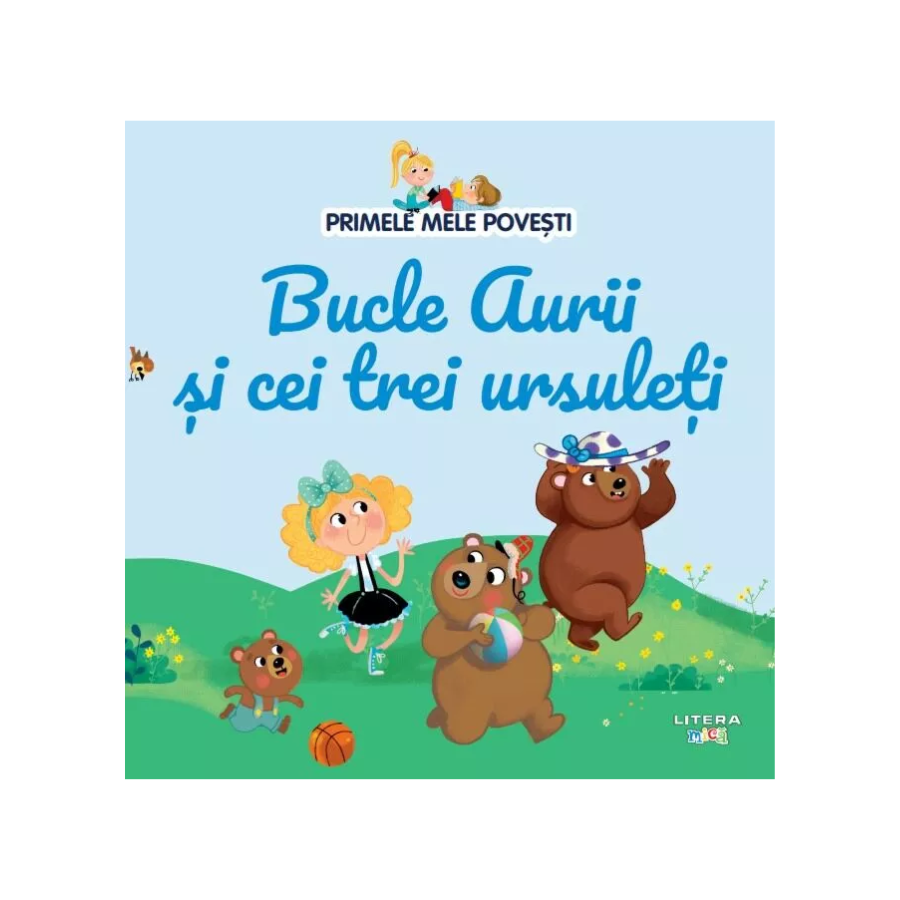Bucle Aurii si cei trei ursi